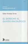 El derecho al olvido oncológico