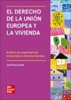 El derecho de la Uni&oacute;n Europea y la vivienda (POD)