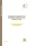 El derecho de rescate de la provisión matemática del seguro de vida