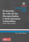 El derecho de voto de los discapacitados y otras personas vulnerables