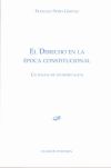 El derecho en la época constitucional.