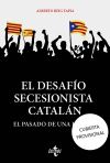 El desafío secesionista catalán