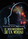 El desconocimiento de la verdad