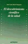 El descubrimiento científico de la salud