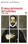 El Descubrimiento Del Individuo 1500-1800