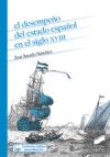 El desempenÌƒo del Estado espanÌƒol en el siglo XVIII