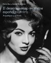 El deseo femenino en el cine español (1939-1975)