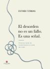 El desorden no es un fallo. Es una se&ntilde;al.