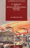 El despegue de la revoluci?n industrial espa?ola, 1827-1869