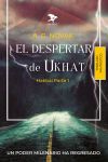 El despertar de Ukhat