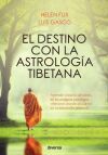 El destino con la astrolog&iacute;a tibetana