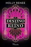 El destino del reino