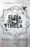 El D&iacute;a De La Trilla (emp&iacute;reo) De Rebecca Yarros