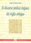 El discurso poético elegíaco del inglés antiguo