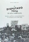 El disputado voto de los labriegos : cambio, conflicto y continuidad política en la España rural, 1968-1986