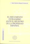 El documento extranjero ante el Registro de la Propiedad español