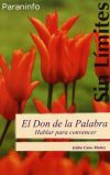 El don de la palabra. Hablar para convencer