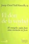 El Don De La Verdad (jn 1,17)