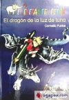 El dragón de la luz de luna