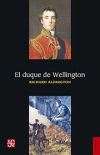 El duque de Wellington.