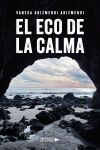 El eco de la calma