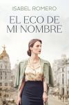 El eco de mi nombre