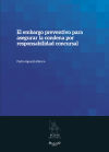 El Embargo Preventivo Para Asegurar La Condena Por Responsabilidad Concursal