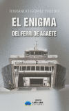 El enigma del ferri de Agaete