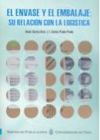 El envase y el embalaje: su relaci&oacute;n con la log&iacute;stica