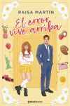 El Error Vive Arriba De Raisa Mart&iacute;n