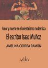 El escritor Isaac Mu&ntilde;oz: amor y muerte en el orientalismo modernista