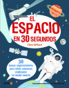 El espacio en 30 segundos