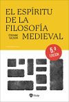 El esp&iacute;ritu de la Filosof&iacute;a Medieval