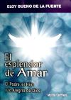 El esplendor de Amar