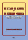 El estado de alarma y la justicia militar