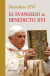 El evangelio de Benedicto XVI