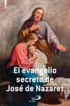 El evangelio secreto de Jos&eacute; de Nazaret