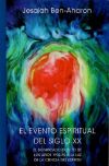 El evento espiritual del siglo XX