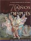 El exilio republicano en Cantabria: 70 años después