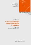 El exilio republicano español en México y Argentina. Historia cultural, instituciones literarias, medios.