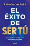 El &eacute;xito de ser t&uacute;