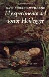 El experimento del Dr. Heidegger