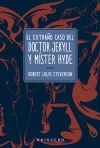 El extraño caso del doctor Jekyll y míster Hyde