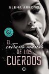 El extra&ntilde;o mundo de los cuerdos