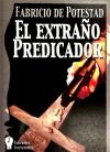 El extraño predicador