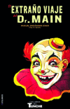 El extra&ntilde;o viaje del Dr. Main