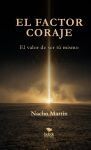 El factor coraje