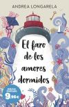 El faro de los amores dormidos