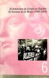 El feminismo de Estado en España: el Instituto de la Mujer (1983-2003)