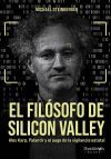 El fil&oacute;sofo de Silicon Valley